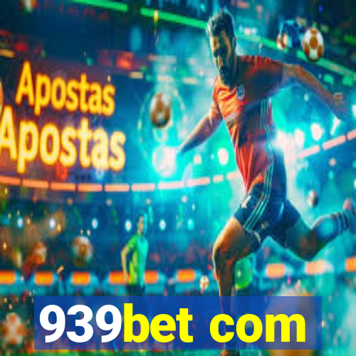 939bet com